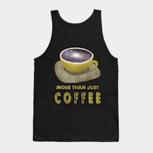 More than just coffee. Tank Top